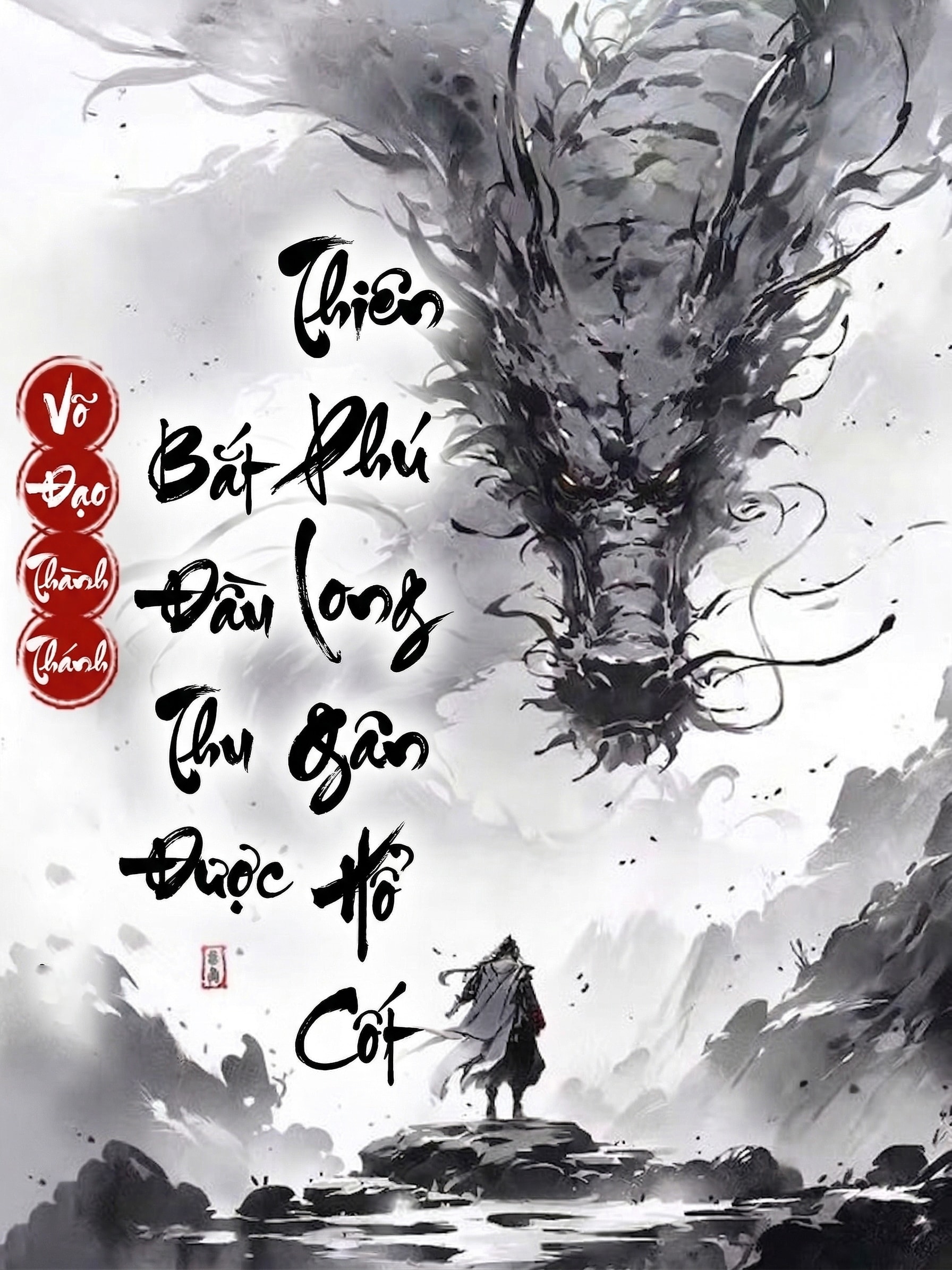 [Dịch] Võ Đạo Thành Thánh: Bắt Đầu Thu Được Thiên Phú Long Cân Hổ Cốt